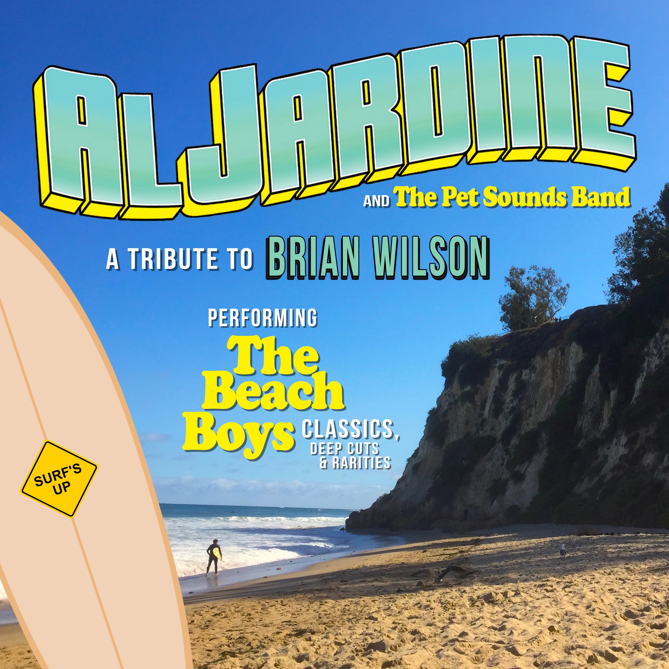 AL JARDINE (CO-FOUNDER OF THE BEACH BOYS) & THE PET SOUNDS BAND with special salute to BRIAN WILSON
