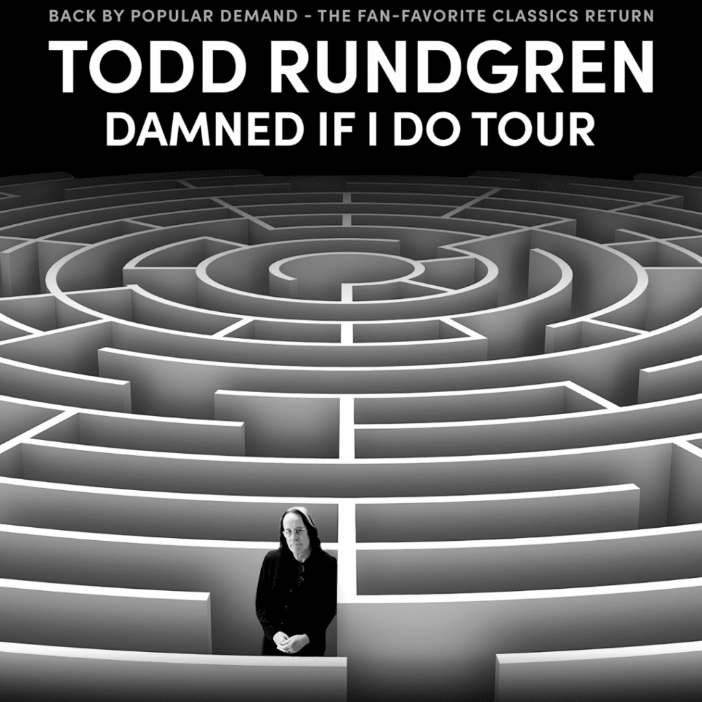Todd Rundgren: Damned If I Do Tour