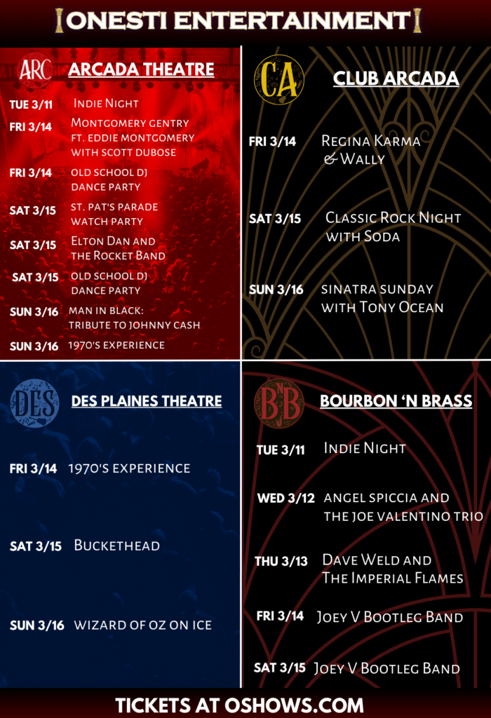 Shows coming up this week at Onesti Entertainment