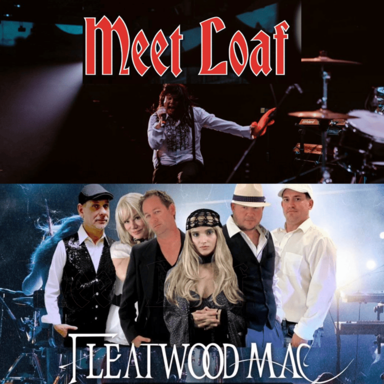 MEET LOAF, TRIBUTE TO MEAT LOAF & FLEATWOOD MAC, TRIBUTE TO FLEETWOOD ...